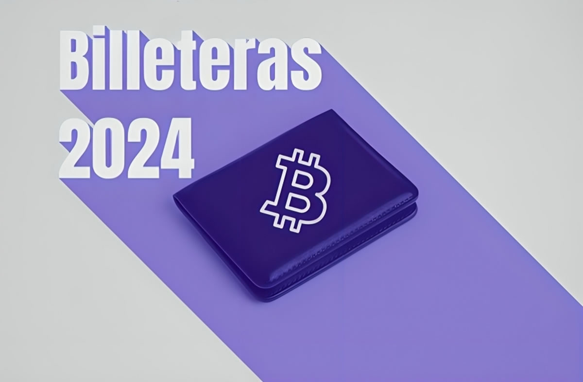 Cripto billeteras 2024 - wallets 2024